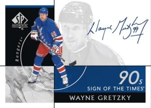 SIGN OF THE TIMES 1990's Wayne Gretzky