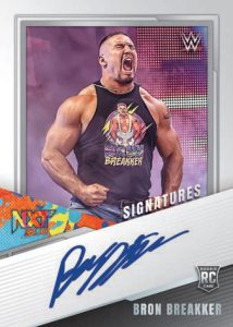 NXT SIGNATURES, Bron Breakker