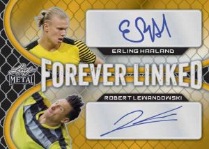 2022 Leaf Metal Soccer- Forever Linked, Erling Harland & Robert Lewandowski
