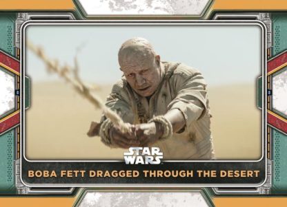 Base Card, Boba Fett dragged through the desert