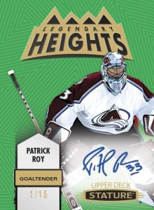 LEGENDARY HEIGHTS Green Auto Parallel, Patrick Roy