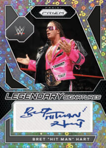 LEGENDARY SIGNATURES UNDER CARD, Bret the Hit Man Hart