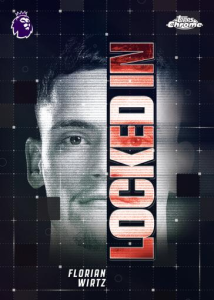 Florian Wirtz Locked In - 2026 Topps Chrome Premier League Soccer