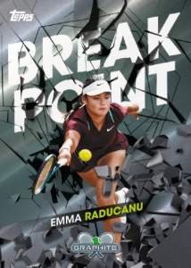 Emma Raducanu Break Point - 2026 Topps Graphite Tennis