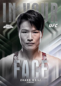 Zhang Weili In Your Face - 2026 Topps Chrome UFC