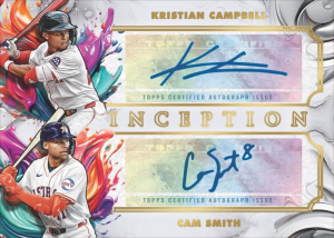 Campbell Smith Dual Autograph - 2025 Topps Inception Baseball